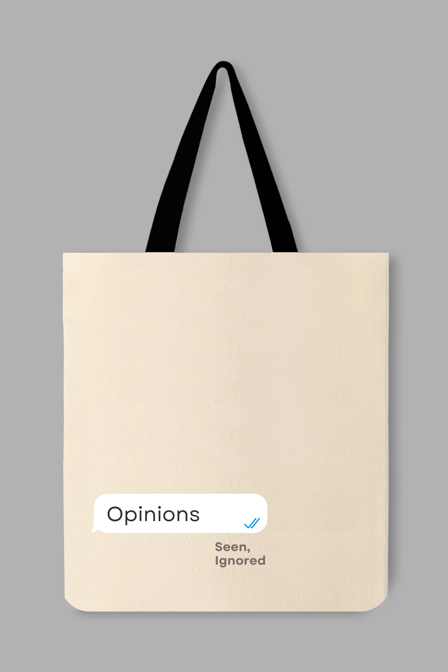 Ignore opinions Tote Bag (Beige)