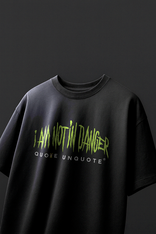 I Am The Danger Premium Oversized T-shirt