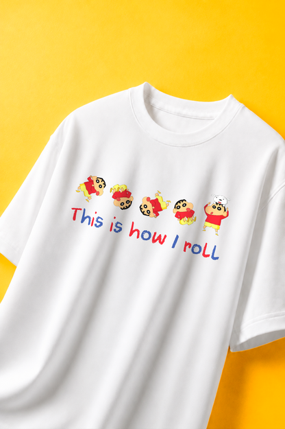 This is How I Roll White T-shirt