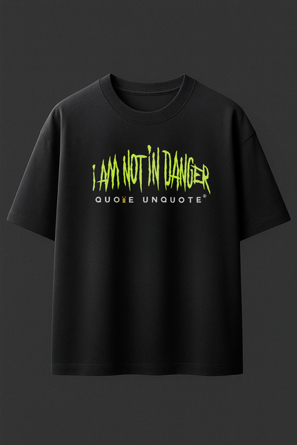 I Am The Danger Premium Oversized T-shirt